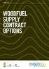 GUIDANCE DOCUMENT 2 WOODFUEL SUPPLY CONTRACT OPTIONS