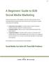 A Beginners' Guide to B2B Social Media Marketing
