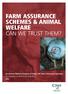 FARM ASSURANCE SCHEMES & ANIMAL WELFARE