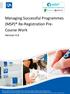 Managing Successful Programmes (MSP) Re-Registration Pre- Course Work