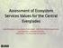 Assessment of Ecosystem Services Values for the Central Everglades
