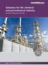 Solutions for the chemical and petrochemical industry.