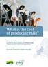 What is the cost of producing milk?
