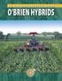 2014/15 SEED PRODUCTS GUIDE. O Brien Hybrids
