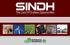 Sindh Board of Investment is the primary investment promotion agency of the Government of Sindh. It aims to develop and promote an investment