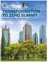 TRANSFORMATION TO ZERO SUMMIT PRELIMINARY REPORT-OUT: DECEMBER 2016
