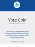 Vote Coin. Anonymous Crypto Democracy