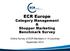 ECR Europe Category Management & Shopper Marketing Benchmark Survey. Online Survey of ECR Members in 14 countries September 2014