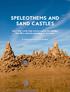 SPELEOTHEMS AND SAND CASTLES