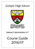 Golspie High School. National 5 Administration & IT. Course Guide 2016/17