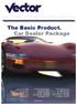 The Basic Product. Car Dealer Package
