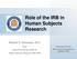 Role of the IRB in Human Subjects Research