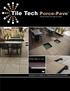 Tile Tech Porce-PaveTM Paving America one step at a time!
