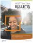 HiSET Test Taker BULLETIN. Effective September The Future Starts Here. Expanding Opportunities. Changing Lives.