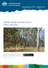 research report Climate change and water use of native vegetation Cate Macinnis-Ng and Derek Eamus University of Technology, Sydney