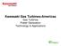 Kawasaki Gas Turbines-Americas Gas Turbines Power Generation Technology & Applications