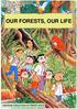 OUR FORESTS, OUR LIFE