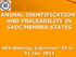 ANIMAL IDENTIFICATION AND TRACEABILITY IN SADC MEMBER STATES. SPS Meeting, Gaborone -29 to 31 Jan. 2014