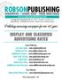 ROBSONPUBLISHING DISPLAY AND CLASSIFIED ADVERTISING RATES. Publishing community newspapers for over 48 years