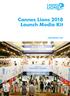 Cannes Lions 2018 Launch Media Kit. canneslions.com