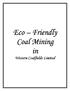 Eco Friendly Coal Mining in. Western Coalfields Limited