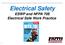 Electrical Safety. ESWP and NFPA 70E Electrical Safe Work Practice