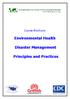 Environmental Health. Disaster Management. Principles and Practices