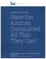 Have the Airlines Outsourced All That They Can?
