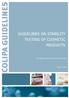 GUIDELINES ON STABILITY TESTING OF COSMETIC PRODUCTS. All rights reserved to CTFA and Colipa