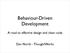 Behaviour-Driven Development