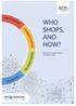 WHO SHOPS, AND HOW? Germany s biggest analysis of shopper types