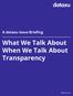 A dataxu Issue Briefing What We Talk About When We Talk About Transparency
