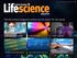 The life science magazine written by the sector for the sector