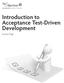 Introduction to Acceptance Test-Driven Development