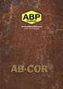ABP. Bionics? - We got it! Corrosion protection based on bionics - technology. Advantages of AB-COR products: