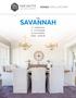 THE SAVANNAH. 4 6 Bedrooms 2 4 Car Garage 4.5 to 6.5 Baths 4,000 6,000 SF