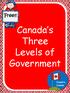 Free!! Canada s Three Levels of Government