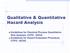 Qualitative & Quantitative Hazard Analysis