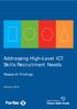 Addressing High Level ICT Skills Recruitment Needs. Research Findings