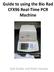 Guide to using the Bio Rad CFX96 Real Time PCR Machine