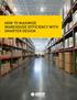 HOW TO MAXIMIZE WAREHOUSE EFFICIENCY WITH SMARTER DESIGN