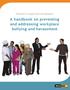 Toward a respectful workplace: A handbook on preventing and addressing workplace bullying and harassment