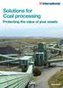Solutions for Coal processing. Protecting the value of your assets