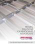 PROVEN SOLUTIONS FOR RE-ROOFING METAL ROOFS ROOF HUGGER
