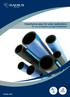 Polyethylene pipes for water applications For new installations and pipe rehabilitation