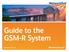 Guide to the GSM-R System. networkrail.co.uk