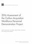 2016 Assessment of. the Civilian Acquisition Workforce Personnel Demonstration Proiect