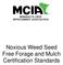 Noxious Weed Seed Free Forage and Mulch Certification Standards