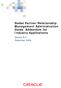 Siebel Partner Relationship Management Administration Guide Addendum for Industry Applications. Version 8.0 December 2006