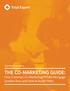 Total Expert presents. THE CO-MARKETING GUIDE: Four Common Co-Marketing Pitfalls Mortgage Lenders Face and How to Avoid Them